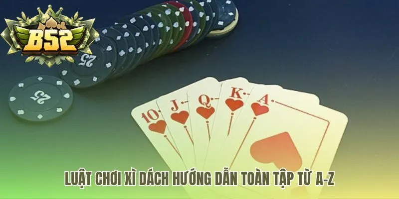 Luật chơi Xì dách xoay quanh các lựa chọn Rút Dằn và Quắc