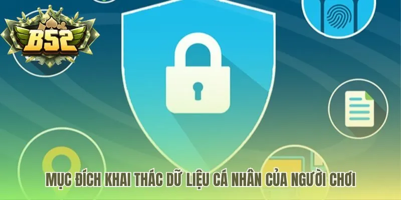 Dữ liệu cá nhân được dùng để vận hành tài khoản và hỗ trợ