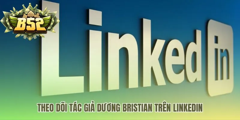 Theo dõi LinkedIn để nhận phân tích mới nhất từ CEO